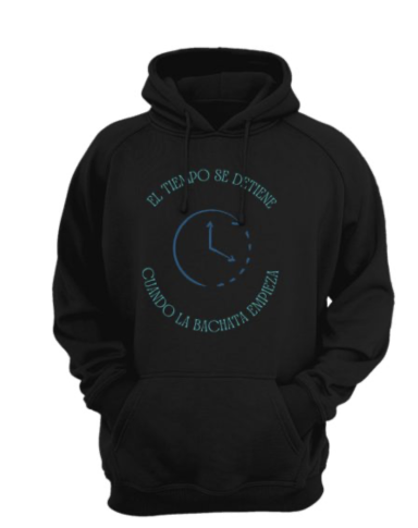 CUÁNDO LA BACHATA EMPIEZA Sudadera negra con texto en azul sobre el tiempo y la importancia de aprovecharlo.